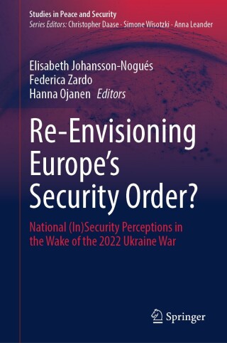 Re-Envisioning Europe’s Security Order?
