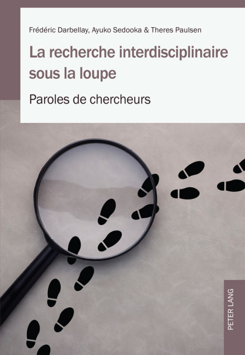 Cover image for book La recherche interdisciplinaire sous la loupe