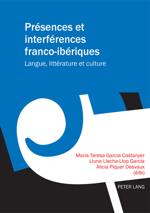 Cover image for book Présences et interférences franco-ibériques
