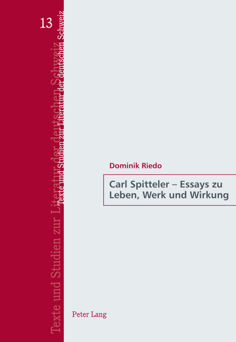 Cover image for book Carl Spitteler  Essays zu Leben, Werk und Wirkung