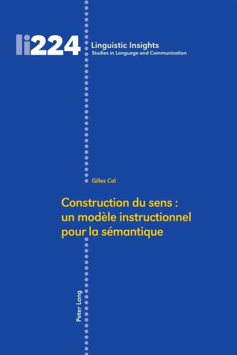 Cover image for book Construction du sens : un modèle instructionnel pour la sémantique