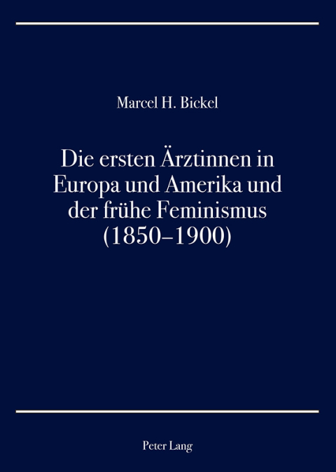 Cover image for book Die ersten Ärztinnen in Europa und Amerika und der frühe Feminismus (18501900)