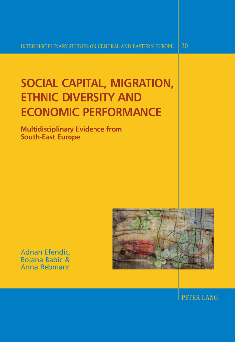 Cover image for book Social capital, migration, ethnic diversity and economic performance