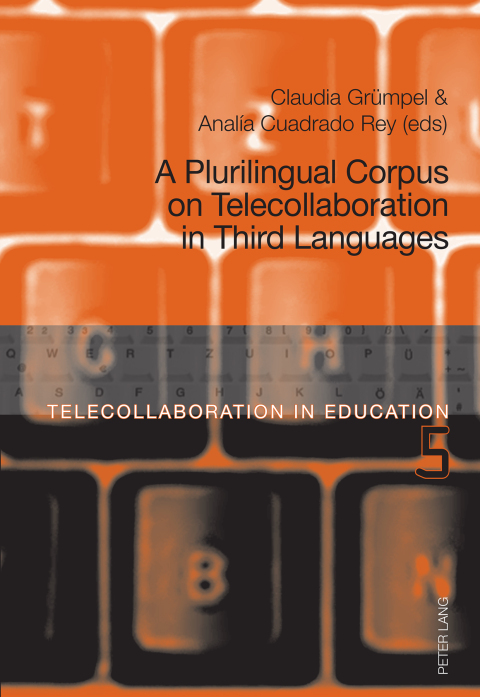 Cover image for book A Plurilingual Corpus on Telecollaboration in Third Languages