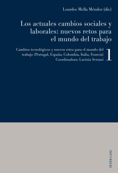Cover image for book Los actuales cambios sociales y laborales: nuevos retos para el mundo del trabajo