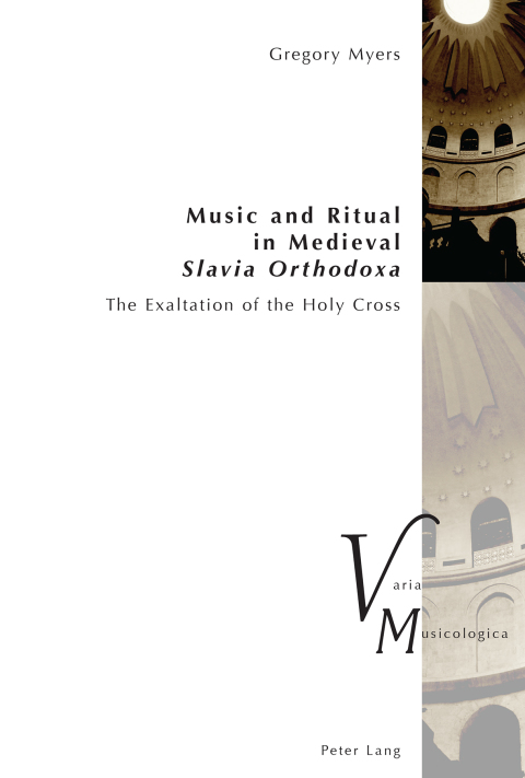 Cover image for book Music and Ritual in Medieval Slavia Orthodoxa