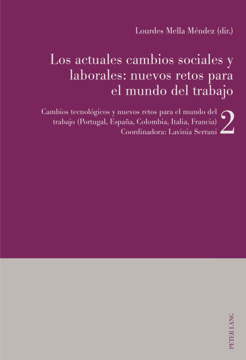 Cover image for book Los actuales cambios sociales y laborales: nuevos retos para el mundo del trabajo