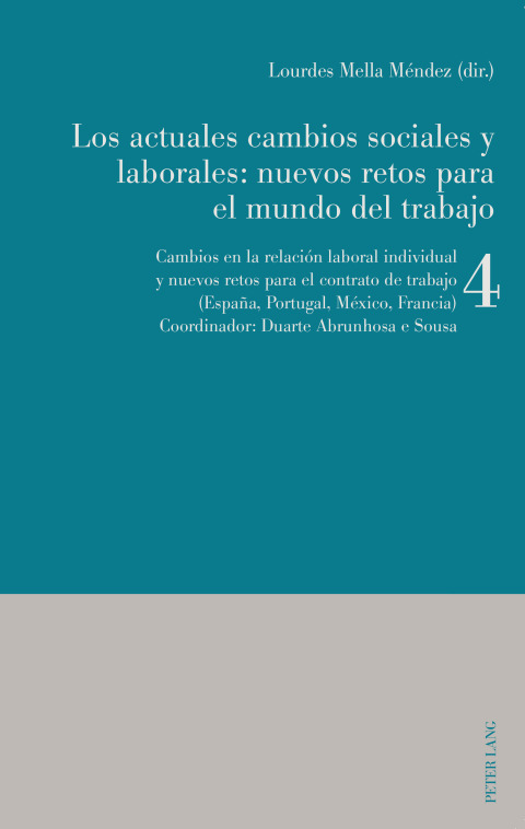 Cover image for book Los actuales cambios sociales y laborales: nuevos retos para el mundo del trabajo