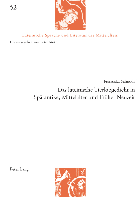 Cover image for book Das lateinische Tierlobgedicht in Spätantike, Mittelalter und Früher Neuzeit