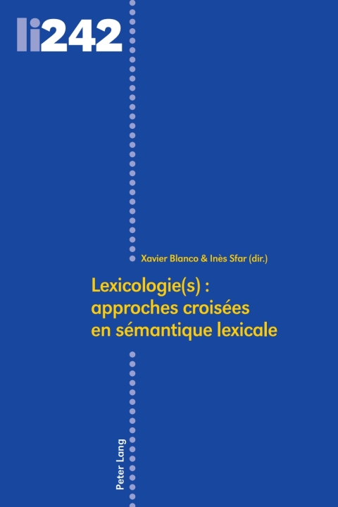 Cover image for book Lexicologie(s) : approches croisées en sémantique lexicale