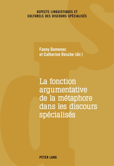 Cover image for book La fonction argumentative de la métaphore dans les discours spécialisés