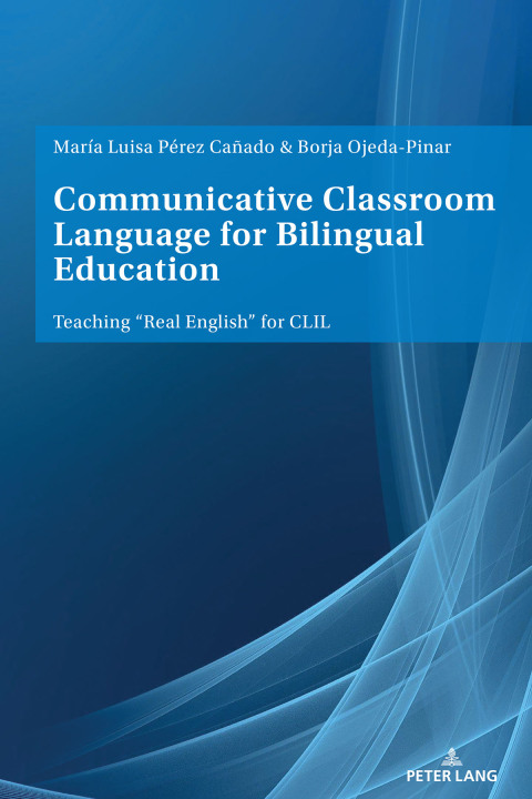 Cover image for book Communicative Classroom Language for Bilingual Education