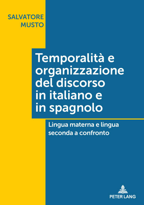 Cover image for book Temporalità e organizzazione del discorso in italiano e in spagnolo