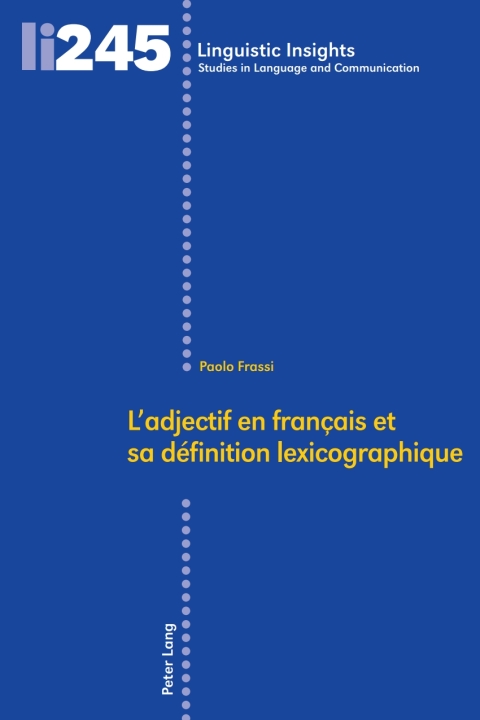 Cover image for book Ladjectif en français et sa définition lexicographique