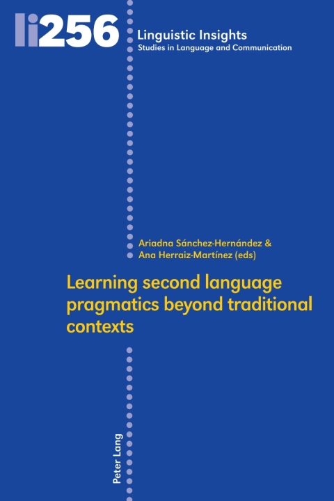 Cover image for book Learning second language pragmatics beyond traditional contexts