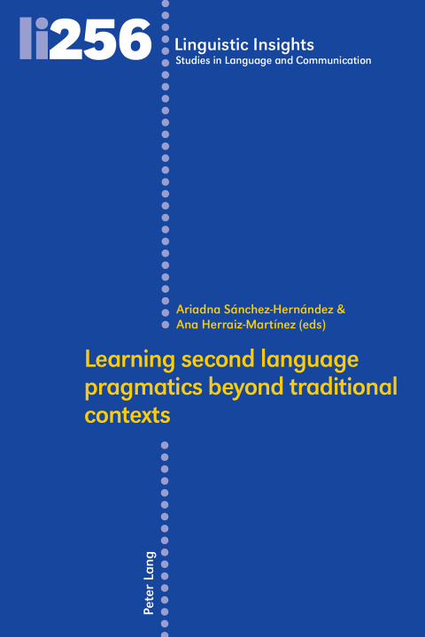 Cover image for book Learning second language pragmatics beyond traditional contexts