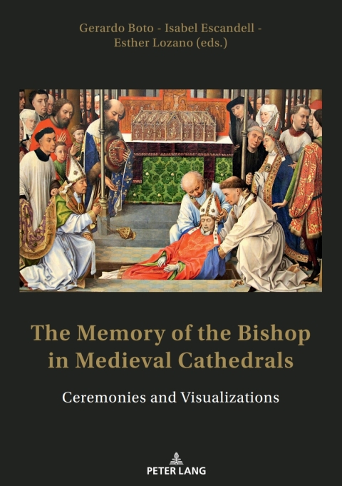 Cover image for book The Memory of the Bishop in Medieval Cathedrals