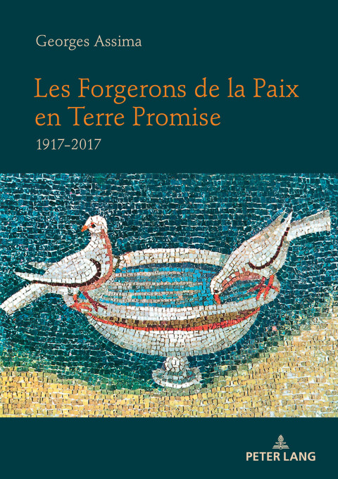 Cover image for book Les Forgerons de la Paix en Terre Promise
