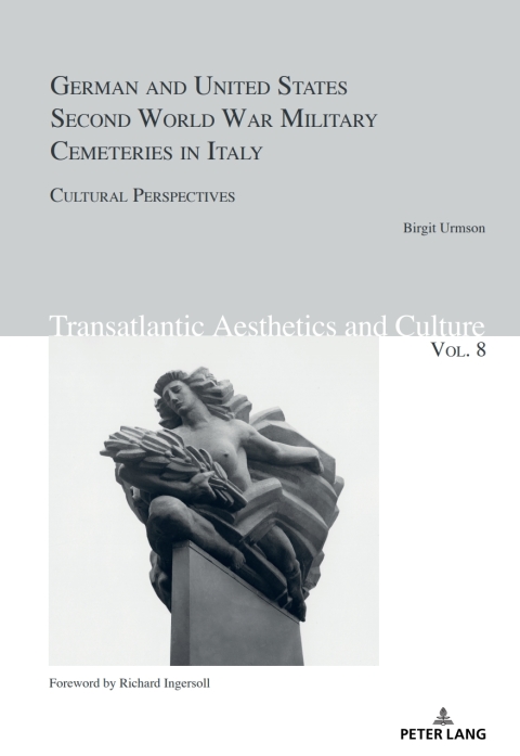 Cover image for book German and United States Second World War Military Cemeteries in Italy