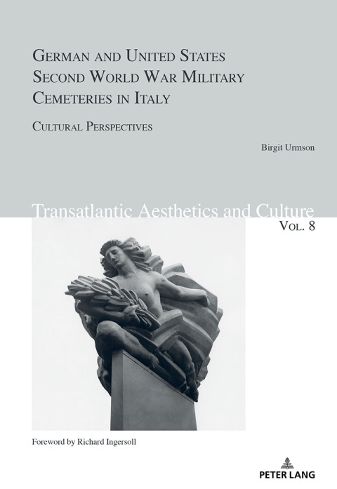 Cover image for book German and United States Second World War Military Cemeteries in Italy