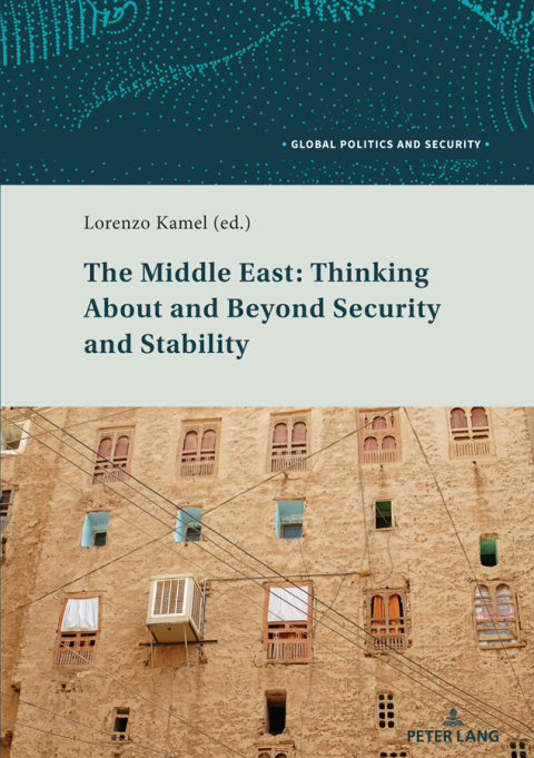 Cover image for book The Middle East: Thinking About and Beyond Security and Stability