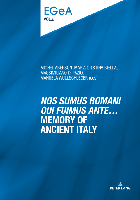 Cover image for book «Nos sumus Romani qui fuimus ante…» Memory of ancient Italy