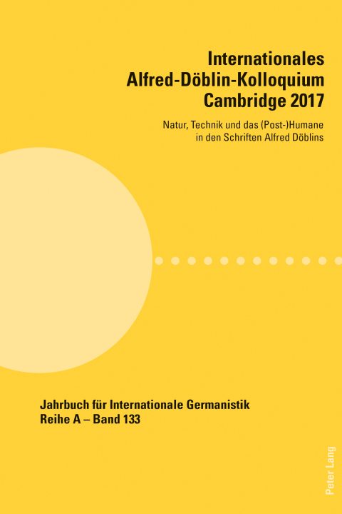 Cover image for book Internationales Alfred-Döblin-Kolloquium Cambridge 2017