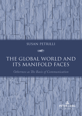 The Global World and its Manifold Faces