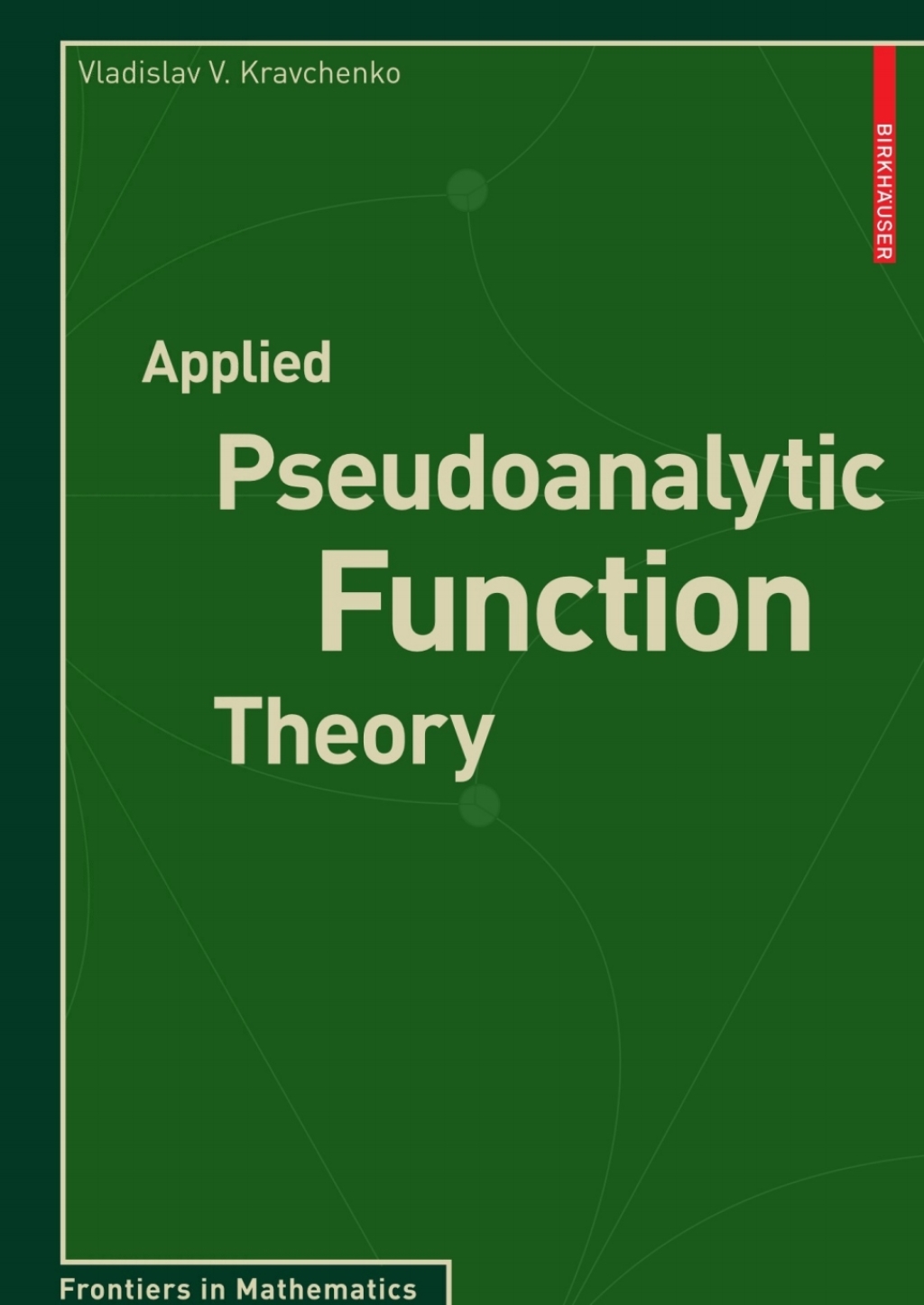 Applied Pseudoanalytic Function Theory (eBook)