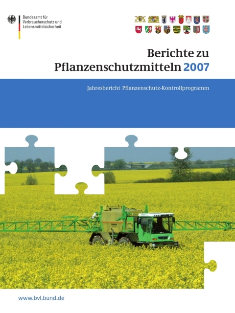 Berichte zu Pflanzenschutzmitteln 2007 
