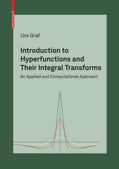 Cover image for book Introduction to Hyperfunctions and Their Integral Transforms
