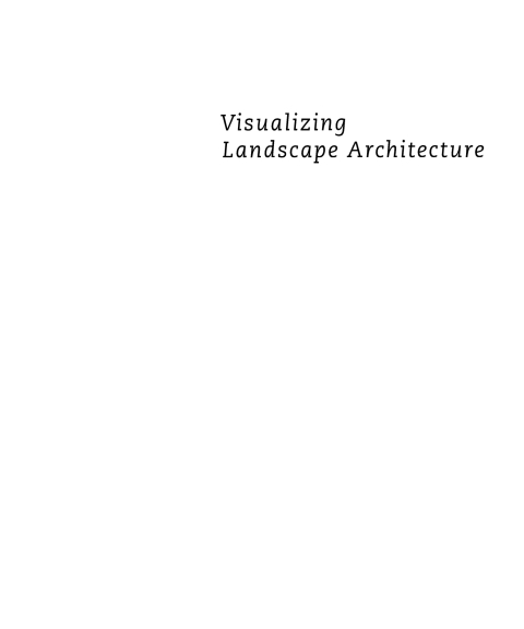 Cover image for book Visualizing Landscape Architecture