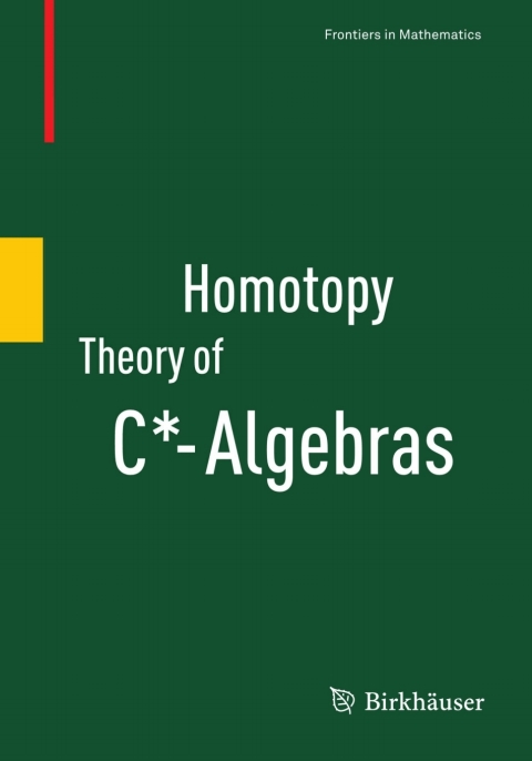 Cover image for book Homotopy Theory of C*-Algebras