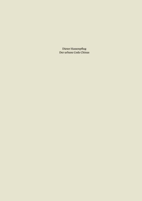 Cover image for book Der urbane Code Chinas