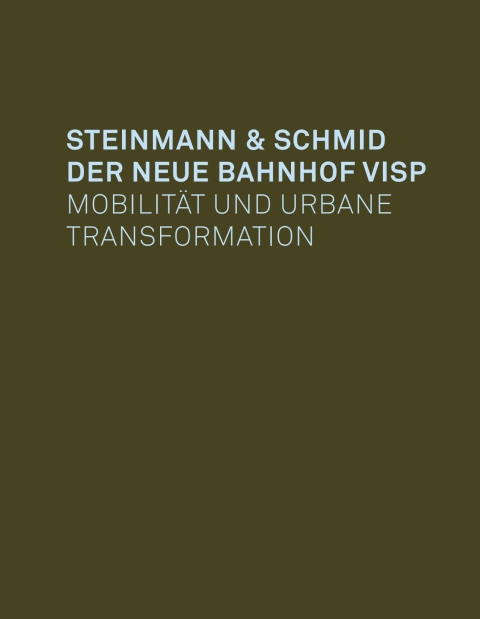 Cover image for book Der neue Bahnhof Visp