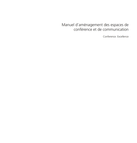 Cover image for book Manuel d aménagement des espaces de conférence et de communication