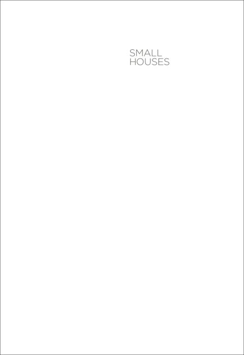 Cover image for book Small Houses