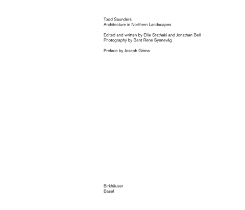 Todd Saunders - Architecture in Northern Landscapes 