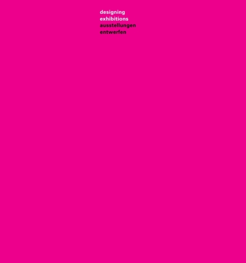 Cover image for book Ausstellungen entwerfen – Designing Exhibitions