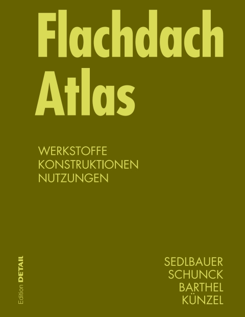 Cover image for book Flachdach Atlas