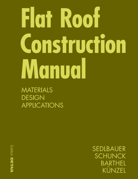 Cover image for book Flat Roof Construction Manual