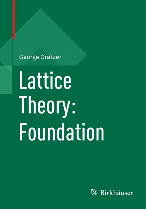 Cover image for book Lattice Theory: Foundation