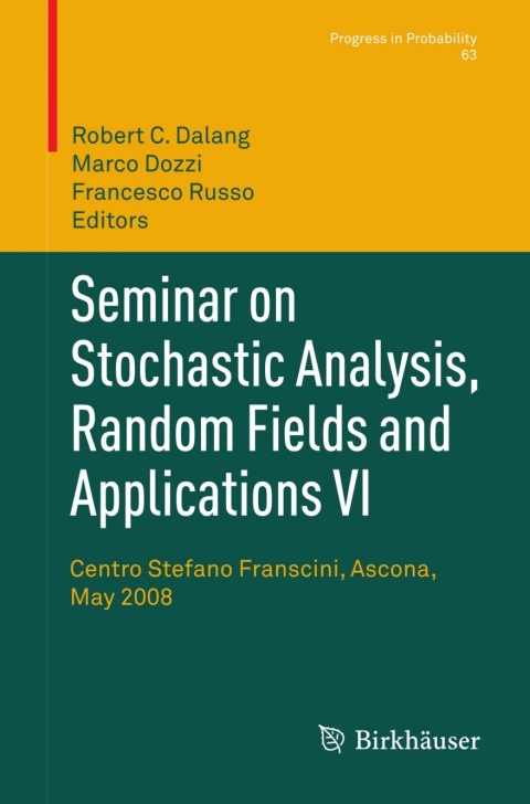 Cover image for book Seminar on Stochastic Analysis, Random Fields and Applications VI