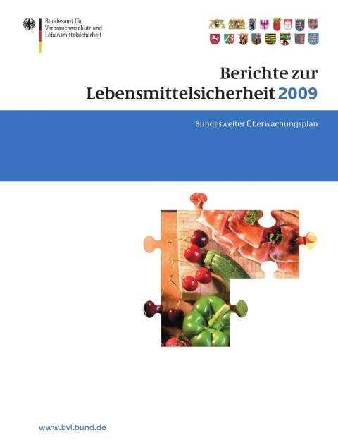 Berichte zur Lebensmittelsicherheit 2009 