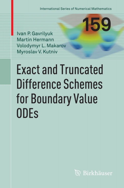 Cover image for book Exact and Truncated Difference Schemes for Boundary Value ODEs
