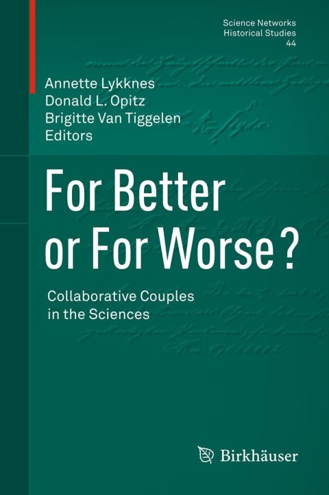 Cover image for book For Better or For Worse? Collaborative Couples in the Sciences