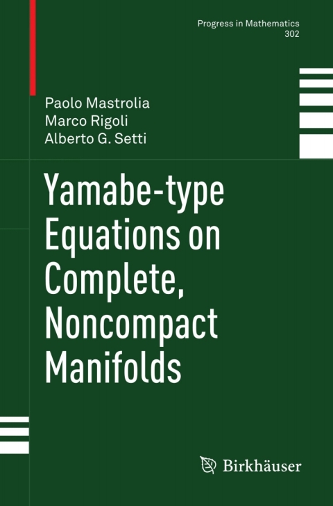 Cover image for book Yamabe-type Equations on Complete, Noncompact Manifolds