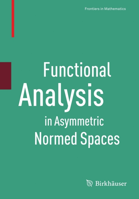 Cover image for book Functional Analysis in Asymmetric Normed Spaces