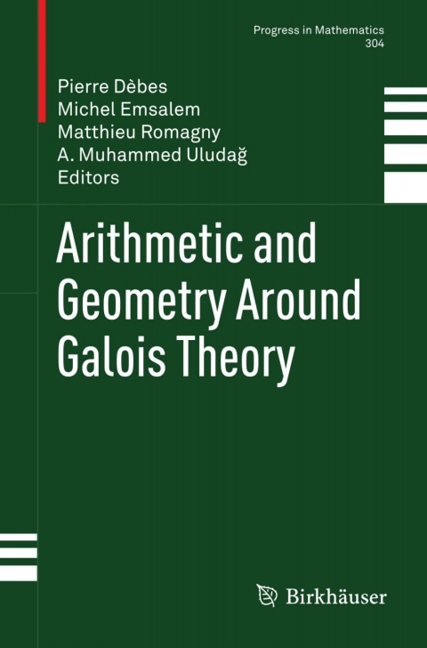 Cover image for book Arithmetic and Geometry Around Galois Theory