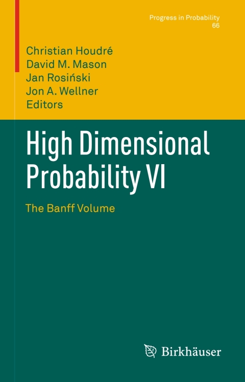 Cover image for book High Dimensional Probability VI